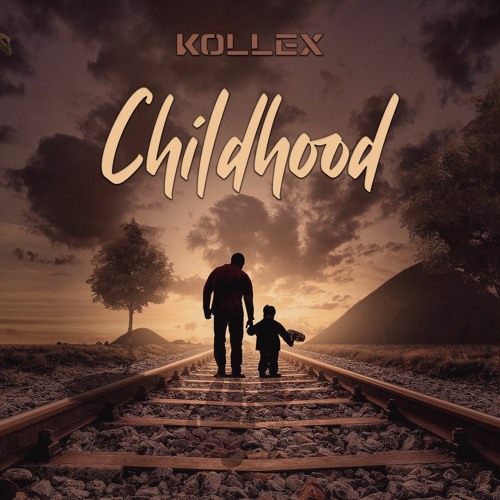 Kollex - Childhood (Free Download)