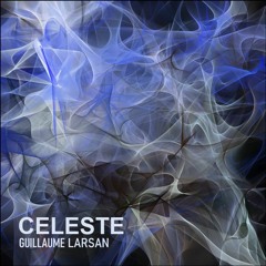 Guillaume Larsan - Celeste (Original Mix)
