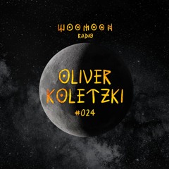 Oliver Koletzki | Woomoon Radio #024 | Tulum'24