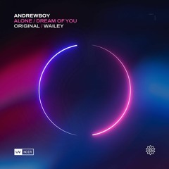 Andrewboy - Dream of You (Original mix) (UV Noir)