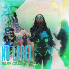 BABY OSAMAA - No Label ( prod.$V)