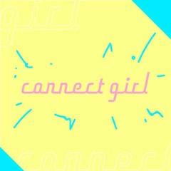 ⚡ connect girl ⚡ / kawaii DTM