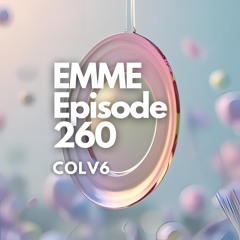 EMME Episode 260 - Playlist by COLV6
