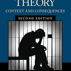 free PDF 📬 Correctional Theory: Context and Consequences by  Francis T. Cullen &  Ch