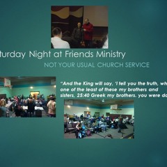 James Wade At Saturday Night Friends Ministry 11.10.12 -Not your usual Church Service