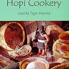 ( ybO ) Hopi Cookery by  Juanita Tiger Kavena ( sLC1 )