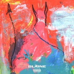 Blaine - Bleed