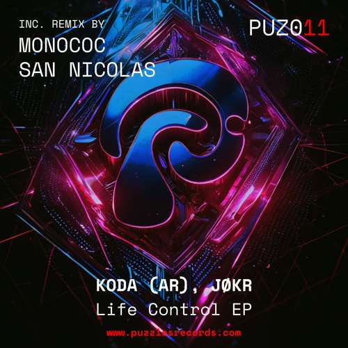 KODA (AR), JØKR - Life Control (Original Mix) [Puzzles Records]