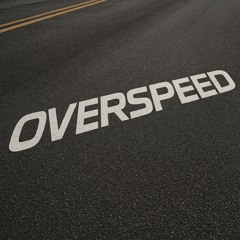 OVERSPEED
