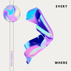 Everywhere