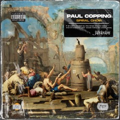 Paul Copping - Spiral Choir [JAH035]