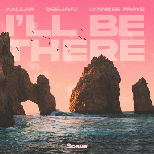 AALLAR & DeejaVu - I'll Be There (feat. Lynnzee Fraye)