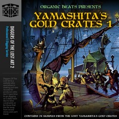 Yamashita's Gold Crates 1 Audio Preview