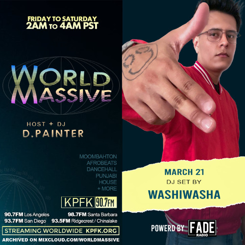 Washiwasha | World Massive with d.painter (03-21-2025)
