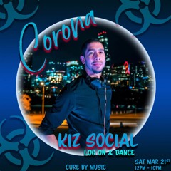 Corona Kiz Social - Live Online Mix