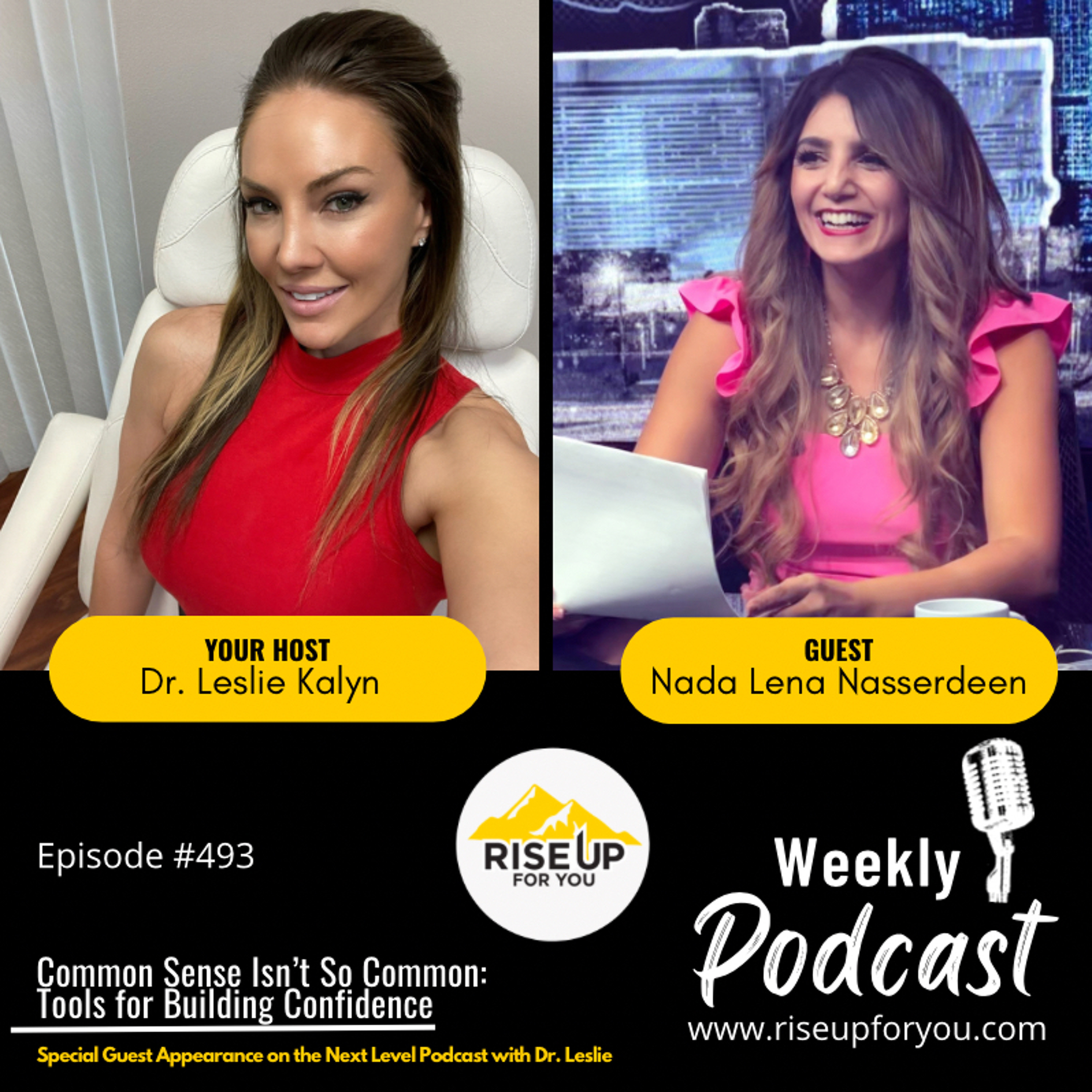 #493 Common Sense Isn't So Common - a Next Level Podcast with Dr. Leslie collaboration! episode artwork