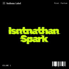 Spark (Prod. Fantom)
