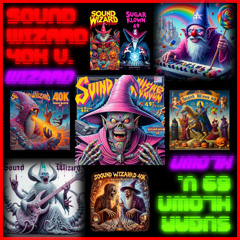 Sound Wizard 40k v. Sugar Klown 69