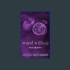 [PDF] ✨ Ward Willing: An Age Gap Romance Read Book
