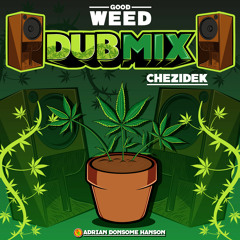 Good Weed (Dub Mix)