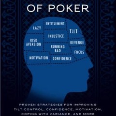 Access EBOOK 📩 The Mental Game of Poker: Proven Strategies for Improving Tilt Contro