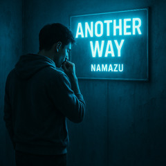 ANOTHER WAY