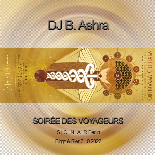 DJ B. Ashra - Soirée Des Voyageurs