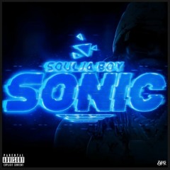 Soulja Boy - SONIC (Prod. Mall DidIt)