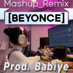 [Beyoncé Remix] Run The World - Diva - End of Time // mashup // prod. Babiye