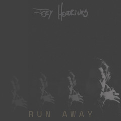 Run Away (feat. Aaron Espe)