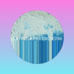 Violent Summer [DEMO]