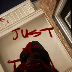 jus a teen