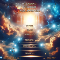Ascending Through Consciousness sample 4 min