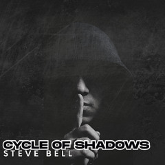 Cycle of Shadows
