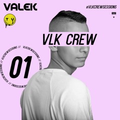 VLK Crew @Episode 01 - Valek
