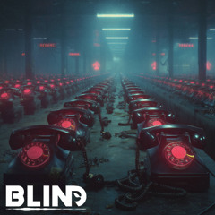 bLiNd - 911 Hotline