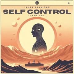 Laura Branigan - Self Control (LARØC Edit)