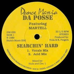 Da Posse - Searchin Hard  (DJ Ace's Krazee Acid Vocal Rework)