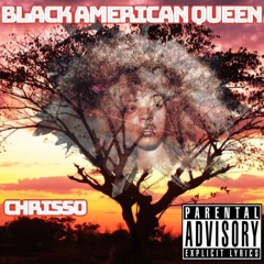 Black American Queen (Prod. By JSounds)