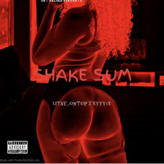 Shake sum (ft.kyyy1k)