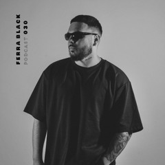 elrow Limited - Podcast 030 - Mixed by Ferra Black