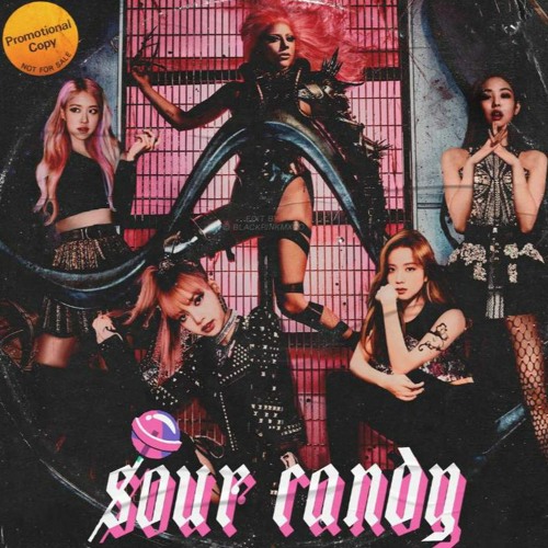 Lady Gaga, BLACKPINK - Sour Candy (TrialCore Remix)