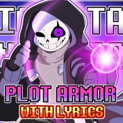 Plot Armor Epic Sans Fan Song With Lyrics By KwestaLoud