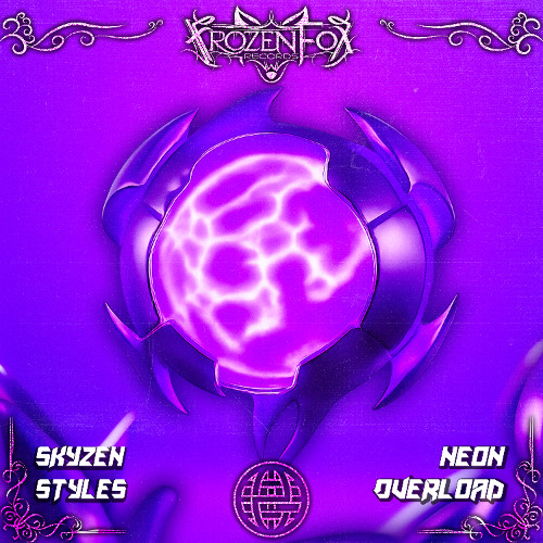 SkyZen Styles - Neon Overload [Frozen Fox Records & Electrostep Network Exclusive]