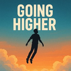 Going higher
