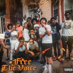 Tone YNG - Free The Voice