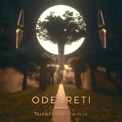 DHB Premiere: Ode Ireti (Nitefreak Remix) by &friends Feat. El - Jay, Oluwadamvic
