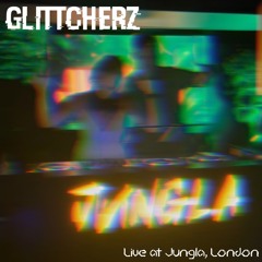 Glittcherz @ Jungla, London - AFTERGLOW (19.06.25)