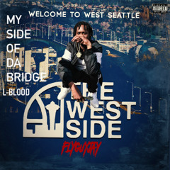 My Side Of Da Bridge EP