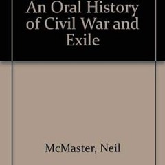 Read✔ ebook✔ ⚡PDF⚡ Spanish Fighters : An Oral History of Civil War and Exile